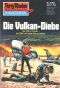 [Das Konzil 665] • Die Vulkan-Diebe